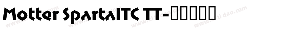 Motter SpartaITC TT字体转换